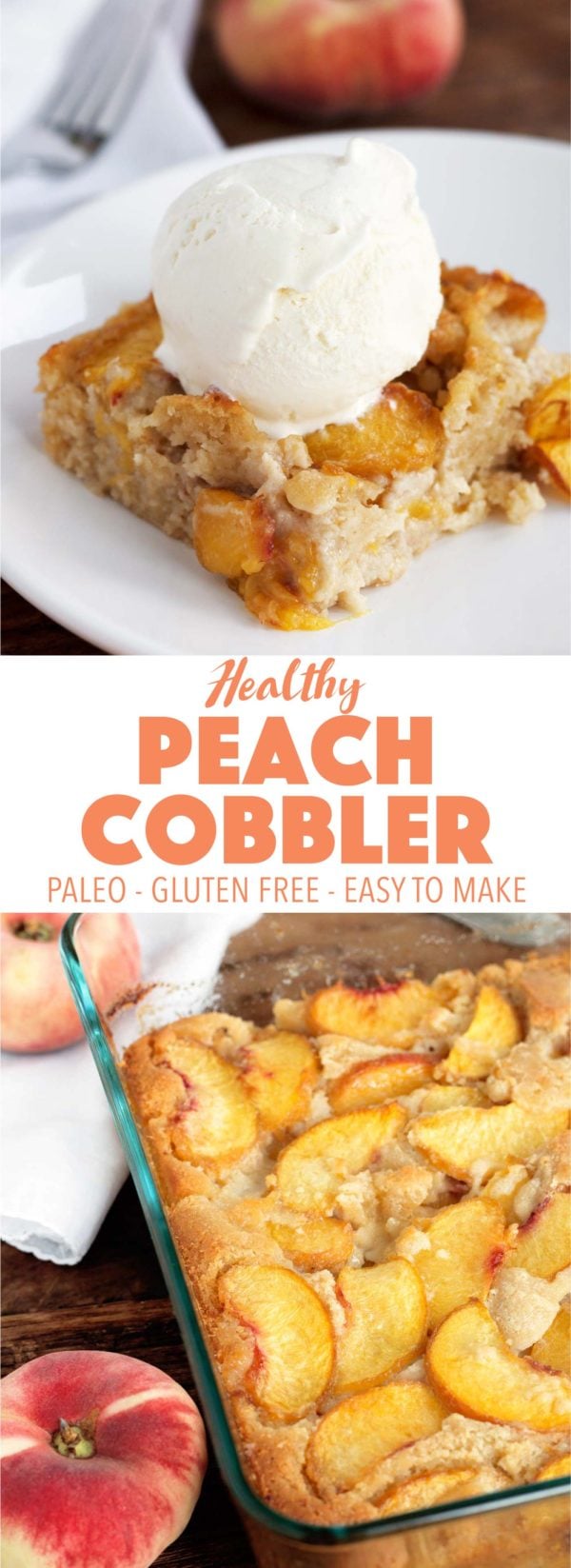 Paleo Peach Cobbler - Paleo - Kit's Kitchen