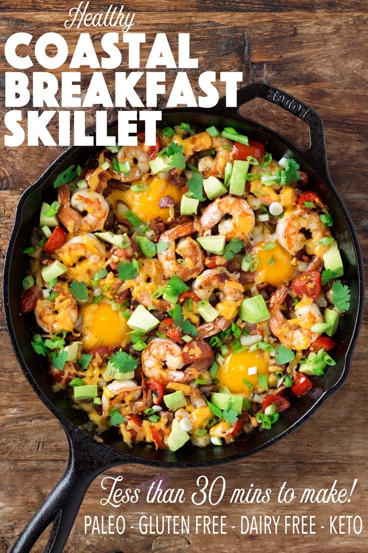 #brunchgoals! This healthy and delicous Coastal Breakfast Skillet recipe is perfect for a weekend brunch or breakfast and so easy to make! It's paleo, gluten free, and can be made dairy free and low carb/keto.